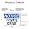 Signmission Private Drive OSHA Notice Sign, Plastic, 10in W x 7in L, 2PK OS-2PACK-NS-P-710-L-17810 - alternate 5